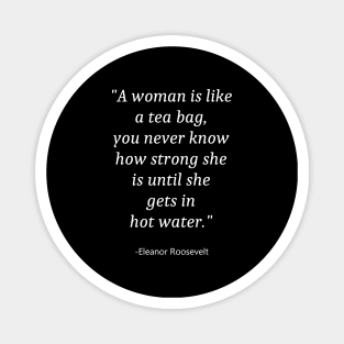 Quote For Women Day Magnet